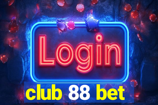 club 88 bet